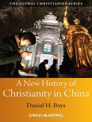 cover image of A New History of Christianity in China